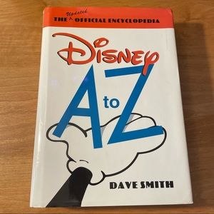 Disney A to Z: The Updated Official Encyclopedia Dave Smith Hardcover Book 1998